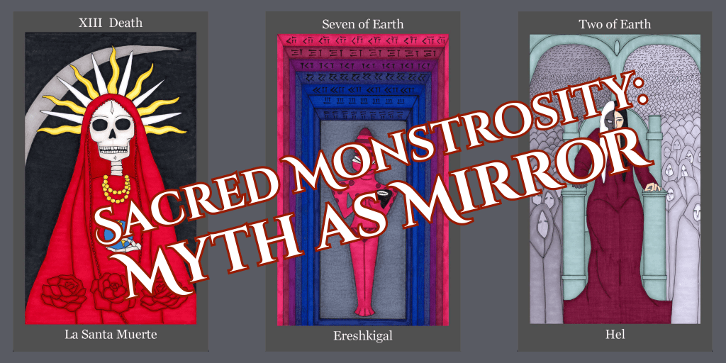 Sacred Monstrosity: Facing Inner Darkness with Myth  (+ Journal Prompts & Tarot&nbsp;Spread)